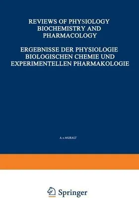 Obrázok produktu pre Ergebnisse der Physiologie Biologischen Chemie und Experimentellen Pharmakologie / Reviews of Physiology Biochemistry and Experimental Pharmacology