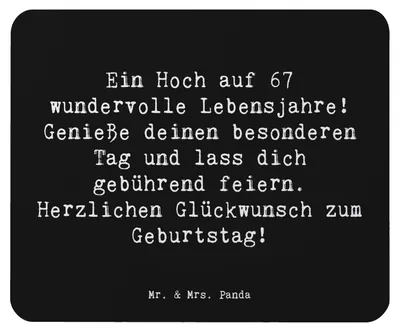 Produktbild von Mr. & Mrs. Panda pc mauspad Spruch 67. Geburtstag - Schwarz - Geschenk, Lebensjahre feiern, Mouse Pad, laptop mousepad, Weisheiten, Meilenstein, Happy Birthday, computer