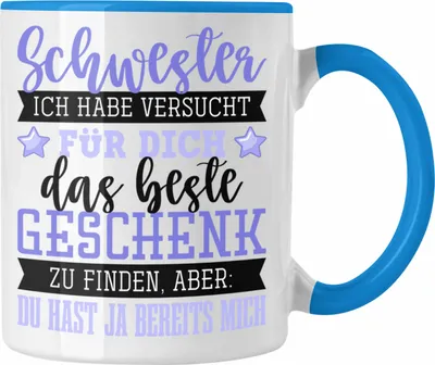 Produktbild von Trendation - Schwester Versucht Das Beste Geschenk Zu Finden Tasse Geschenk Schwesterherz Lustiger Spruch Geburtstag (Blau)
