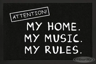 Produktbild von Attention! Fußmatte My Home. My Music. My Rules.