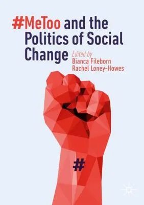 Produktbild von #MeToo and the Politics of Social Change