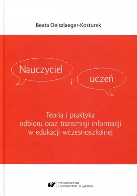 Image de Nauczyciel i uczeń. Teoria i praktyka odbioru...