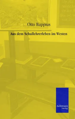 Produktbild von Aus dem Schullehrerleben im Westen