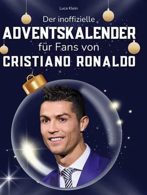 Produktbild von Der inoffizielle Adventskalender für Fans von Cristiano Ronaldo