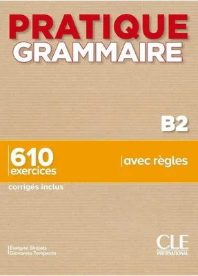 Zdjęcie produktu dla Pratique Grammaire : Livre B2 + corriges