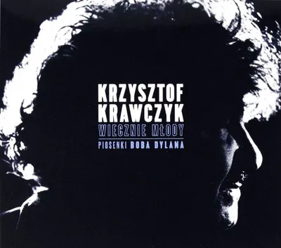 Immagine prodotto di Krzysztof Krawczyk: Eternamente giovane. Le canzoni di Bob Dylan