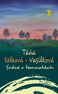 Image de Srdce v temnotách (Keleová-Vasilková Táňa)