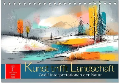 Produktbild von Kunst trifft Landschaft (Tischkalender 2026 DIN A5 quer), CALVENDO Monatskalender