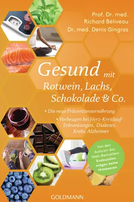 Produktbild von Gesund mit Rotwein, Lachs, Schokolade & Co.