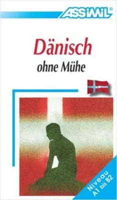 Produktbild von Assimil. Dänisch ohne Mühe. Lehrbuch