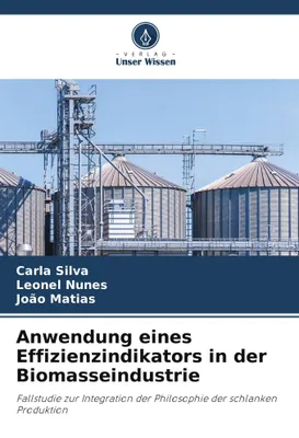 Produktbild von Anwendung eines Effizienzindikators in der Biomasseindustrie