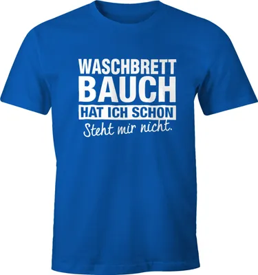 Produktbild von Lustiges Herren T-Shirt Waschbrettbauch hat ich schon steht mir nicht Fun-Shirt Moonworks®  XXL