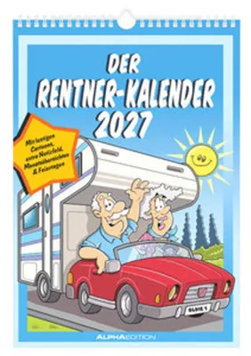 Produktbild von Rentner Kalender 2027, 23,7 x 34 cm, mit humorvollen Cartoons & Sprüchen
