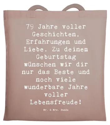Produktbild von Mr. & Mrs. Panda Shopping Tasche Spruch 79. Geburtstag - Braun Pastell - Geschenk, Erinnerung, Tote Bag, Schultasche, canvas, Geburtstagswünsche, Geburtstagsparty, Alter