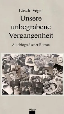 Obrázek produktu pro Unsere unbegrabene Vergangenheit