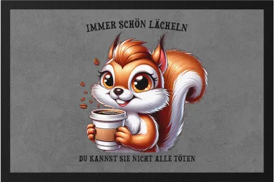 Produktbild von Immer lächeln Eichhörnchen Fußmatte Kaffee Genervt Büro Humor Sarkasmus