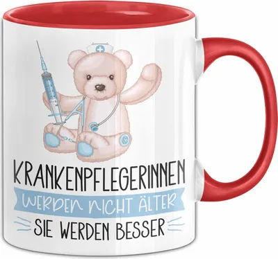 Produktbild von Krankenpflegerinnen Werden Nicht Älter Sie Werden Besser Krankenpflegerin Geschenk Tasse Lustiger Spruch (Rot)
