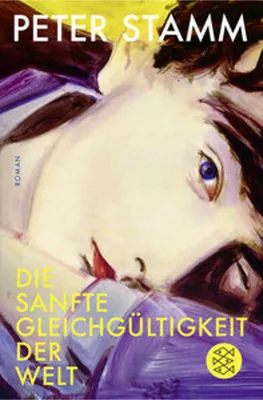 Obrázek produktu pro Die sanfte Gleichgültigkeit der Welt