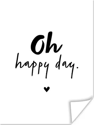 Produktbild von MuchoWow® Poster Zitate - Oh happy day - Sprichwörter - Glück 120x160 cm - Wandbilder