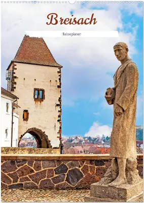 Produktbild von Breisach - Reiseplaner (Wandkalender 2026 DIN A2 hoch), CALVENDO Monatskalender