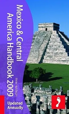 Produktbild von Mexico and Central America Handbook 2009 (Footprint Central America Handbook)
