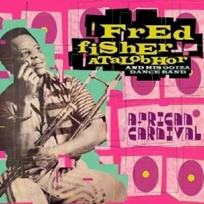 Produktbild von Fisher Atalobhor,Fred-African Carnival
