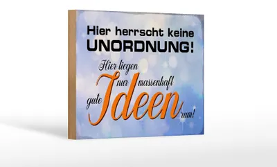 Produktbild von Holzschild Spruch 18x12cm hier herrscht keine Unordnung