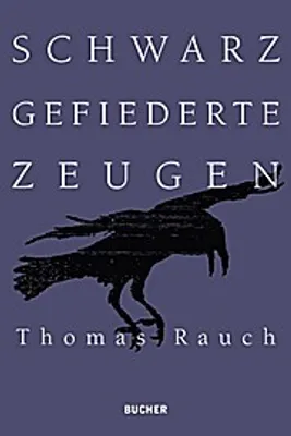 Immagine prodotto di Schwarz gefiederte Zeugen