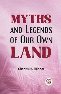 Obrázek produktu pro Myths and Legends of Our Own Land