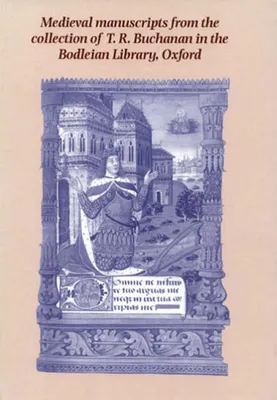 Image de Kidd, P. Medieval Manuscripts Bodleian Library