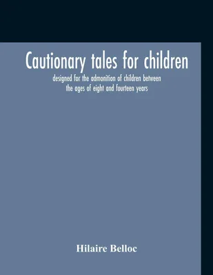 Produktbild von Cautionary Tales For Children