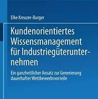 Obrázok produktu pre Kundenorientiertes Wissensmanagement für Industriegüterunternehmen
