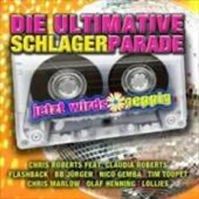 Produktbild von Die Ultimative Schlagerparade-Jetzt Wirds Peppig