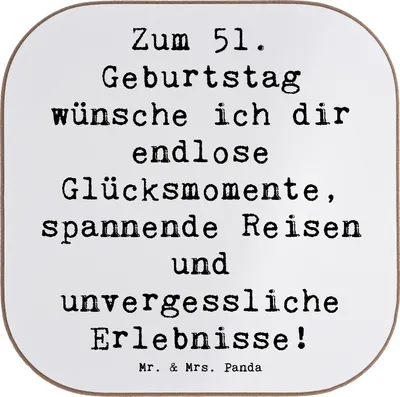 Produktbild von Mr. & Mrs. Panda Untersetzer Glas Spruch 51. Geburtstag Glücksmomente - Weiß - Geschenk, Tischschoner, Glückwünsche, Happy Birthday, Abenteuer, Gläser, Coaster, Alter