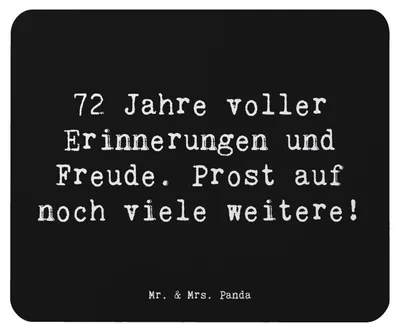 Produktbild von Mr. & Mrs. Panda Mousepad Spruch 72. Geburtstag Glückwünsche - Schwarz - Geschenk, laptop mauspad, Happy Birthday, besondere Geschenke, Feiern, Dankbarkeit, pc, Mouse Pad