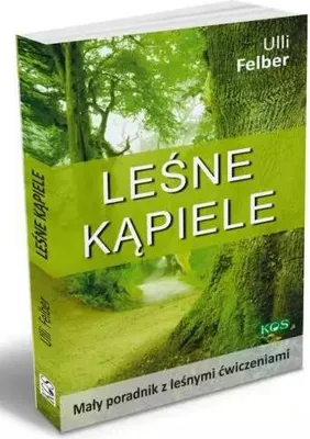 Image de Leśne kąpiele - Ulli Felber (Literatur und Ratgeber auf Polnisch)