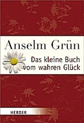 Immagine prodotto di Grün, A: kleine Buch vom wahren Glück