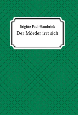 Produktbild von Der Mörder irrt sich