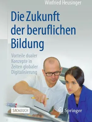 Obrázek produktu pro Die Zukunft der beruflichen Bildung