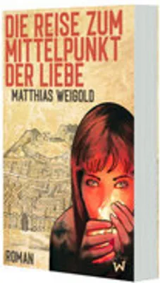 Immagine prodotto di Die Reise zum Mittelpunkt der Liebe
