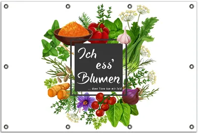Produktbild von Wallario Outdoor-Poster für Garten oder Balkon, Motiv Ich ess Blumen - Gemüse und Kräuter, in ca. 80 x 120 cm