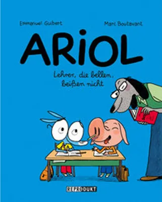 Image de Ariol 7 - Lehrer, die bellen, beißen nicht