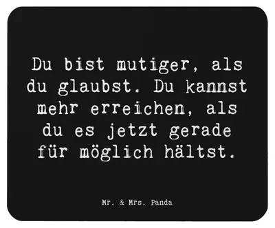 Produktbild von Mr. & Mrs. Panda Mouse Pad Spruch Mut und Tapferkeit - Schwarz - Geschenk, Ermutigung, notebook mauspad, Gefühle, Gefühl, Stimmung, Herausforderungen, Mousepad, laptop