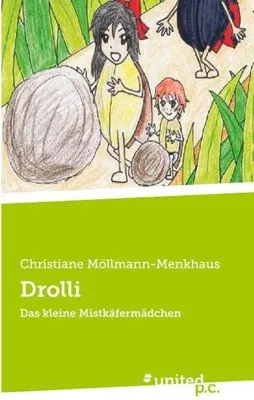 Produktbild von Drolli: Fantasieabenteuer Buch mit Witz und Humor für Kinder und Erwachsene