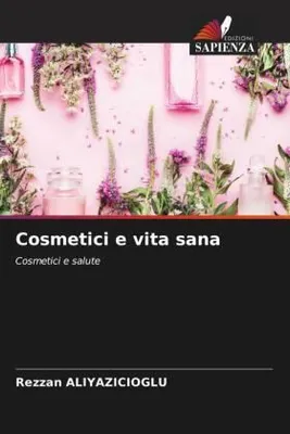 Produktbild von Cosmetici e vita sana