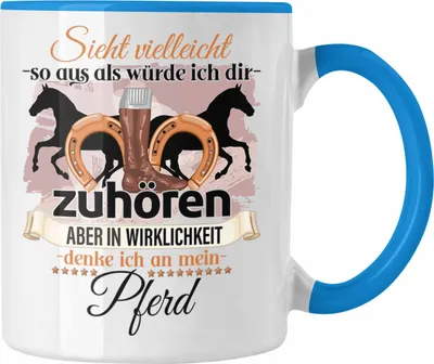 Produktbild von Trendation - Reiterin Geschenk Tasse Pferde Liebhaber Geschenkidee Lustiger Spruch (Blau)