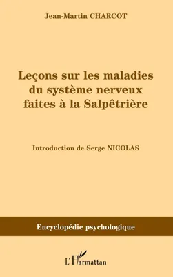 Produktbild von Leçons sur les maladies du système nerveux faites à la Salpêtrières (1872-1873)