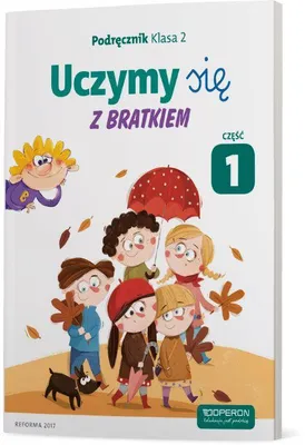 Obrázok produktu pre Učebnica Učíme sa s Bratkom Základná škola 2. ročník 1. časť Operon