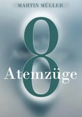 Produktbild von Acht Atemzüge