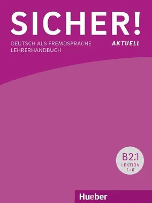 Produktbild von Sicher! aktuell B2 / Paket Lehrerhandbuch B2/1 und B2/2